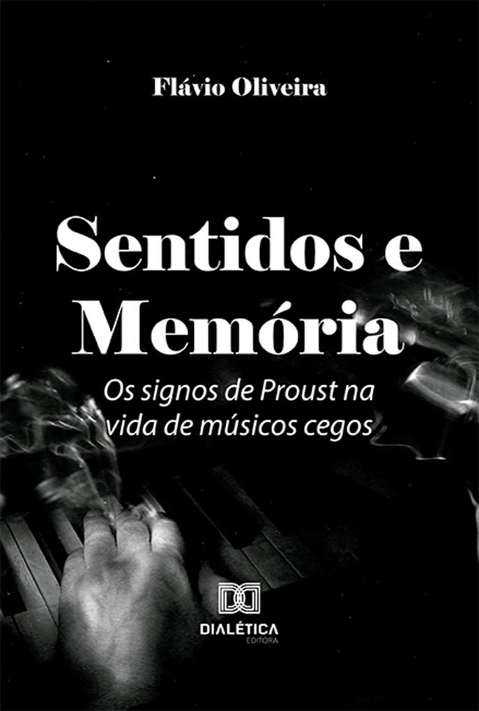 Sentidos e Memória - Flávio Oliveira