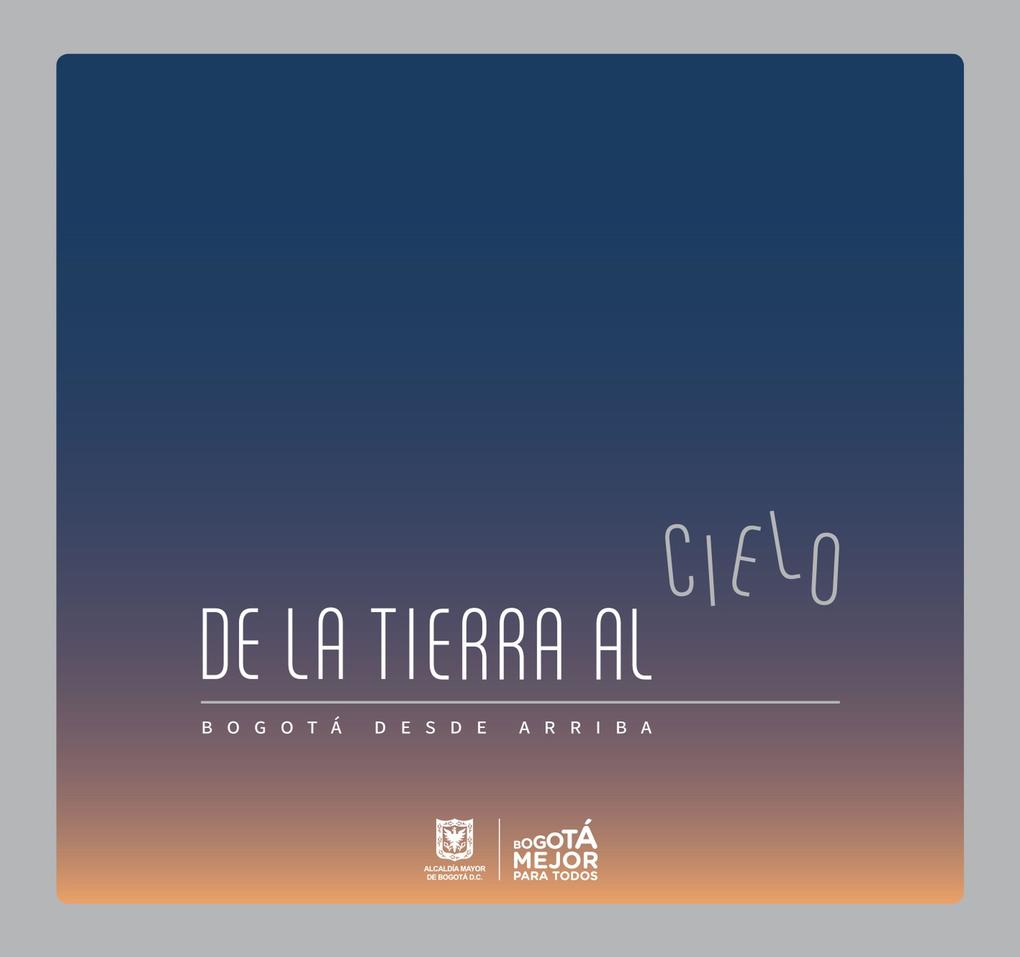 De la tierra al cielo - María Camila Gracia Alcázar