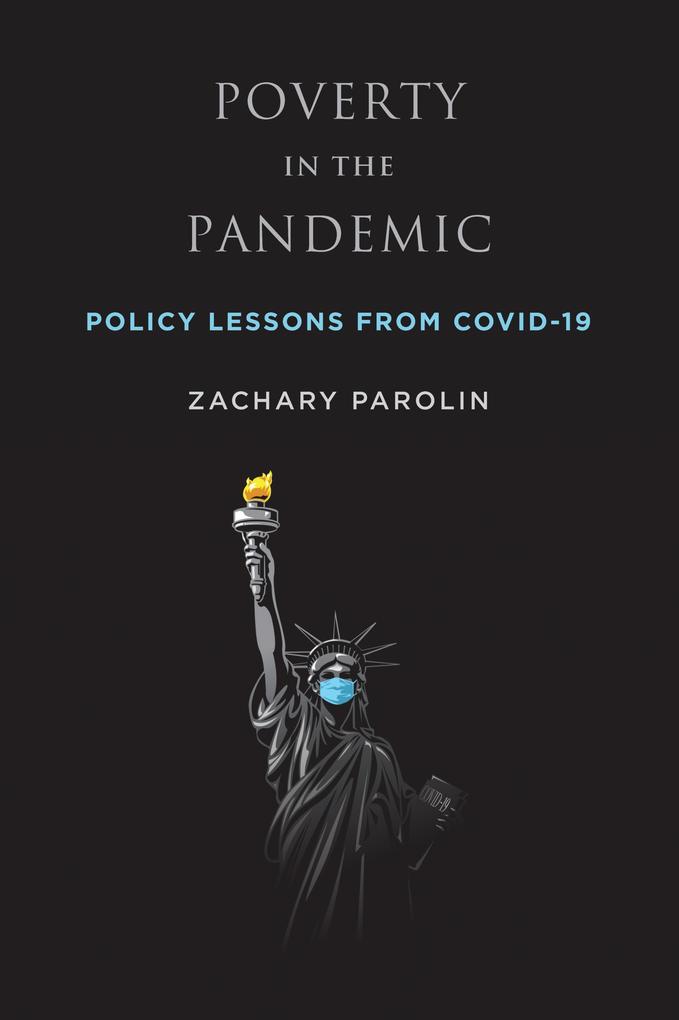 Poverty in the Pandemic - Parolin Zachary Parolin