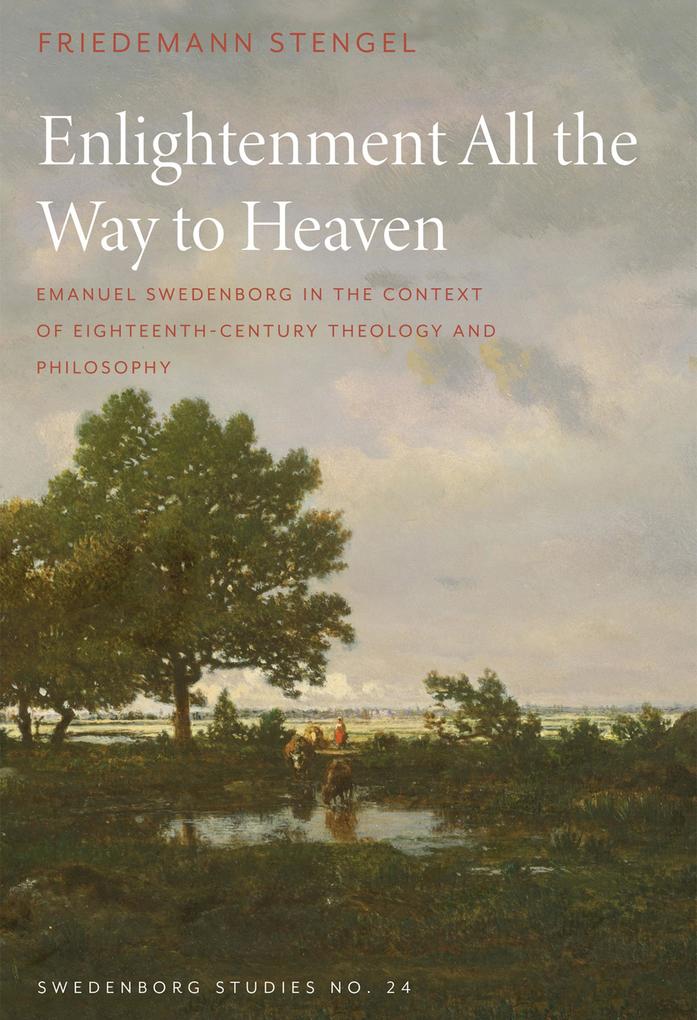 Enlightenment All the Way to Heaven - Stengel Friedemann Stengel
