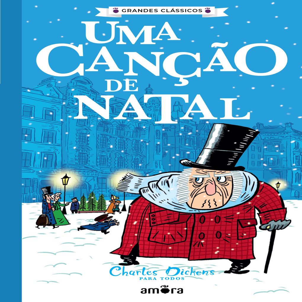Uma Canção de Natal - Charles Dickens