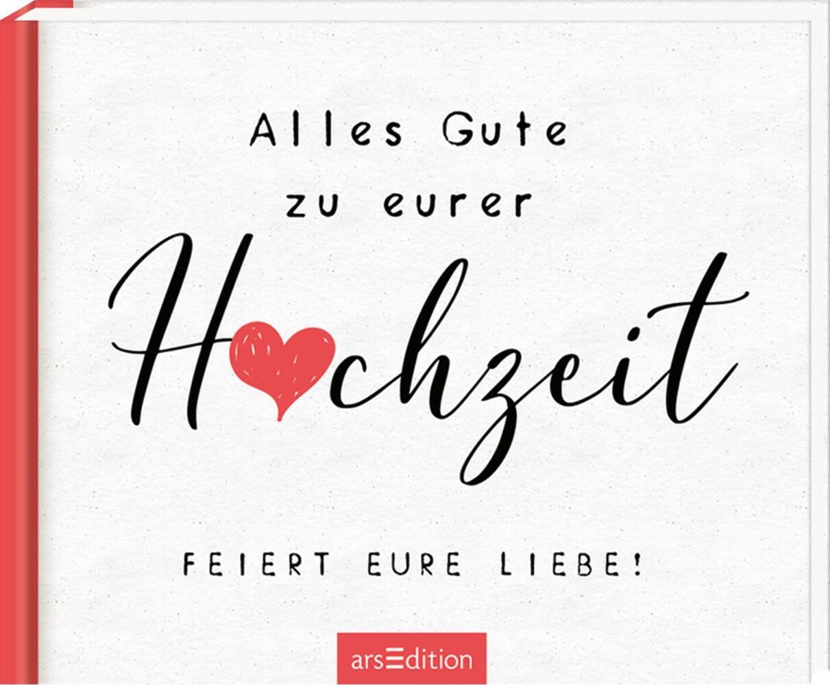 Alles Gute zu eurer Hochzeit. Feiert eure Liebe! - gebunden - Bild 5