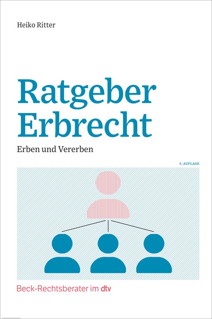 Dtv Ratgeber Erbrecht, Ratgeber Von Heiko Ritter - Bild 3