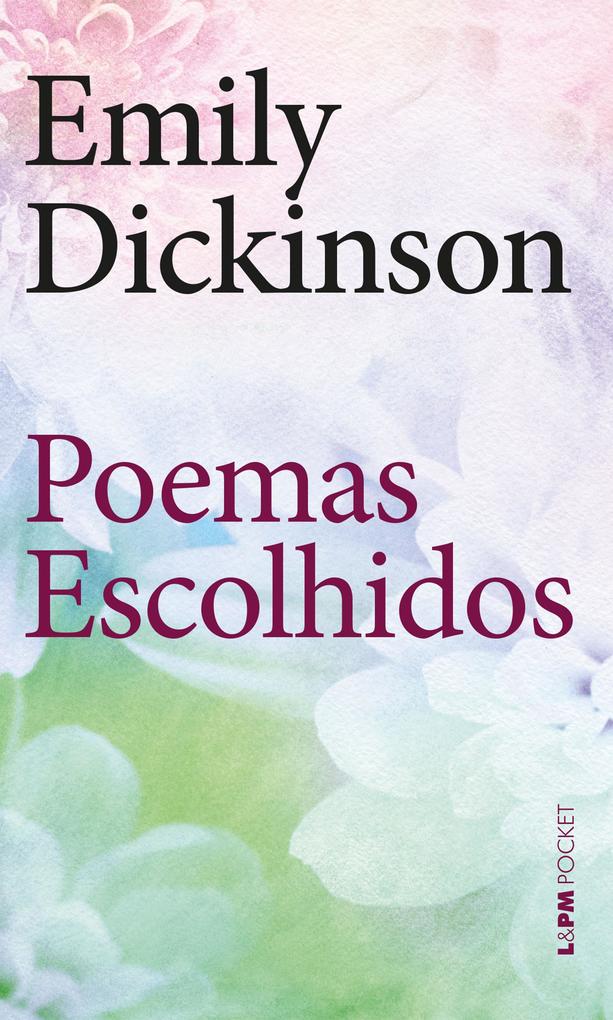 Poemas escolhidos - Emily Dickinson