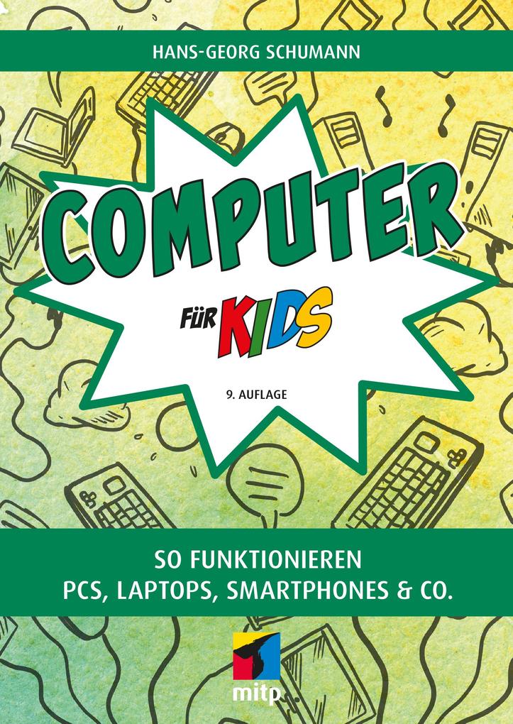 Mitp Verlags Gmbh Computer Für Kids - Bild 5