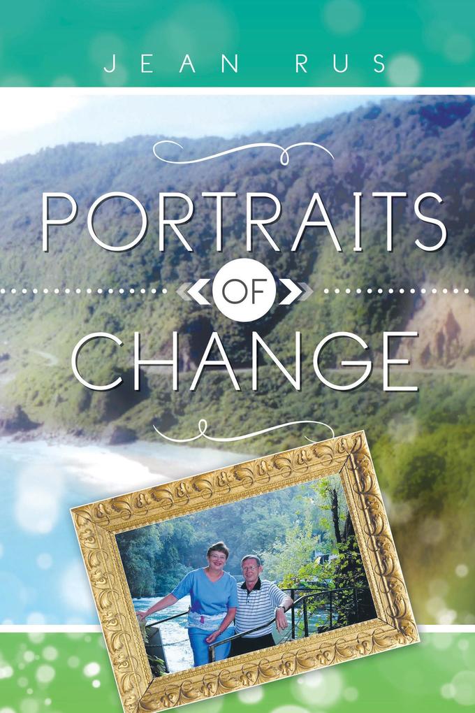 Portraits of Change - Jean Rus