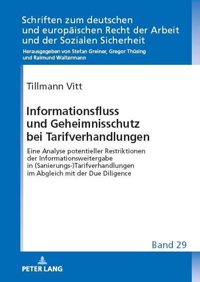 Informationsfluss und Geheimnisschutz bei Tarifverhandlungen - Vitt Tillmann Vitt