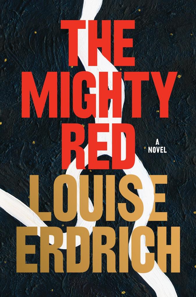 The Mighty Red: A Novel - Bild 5