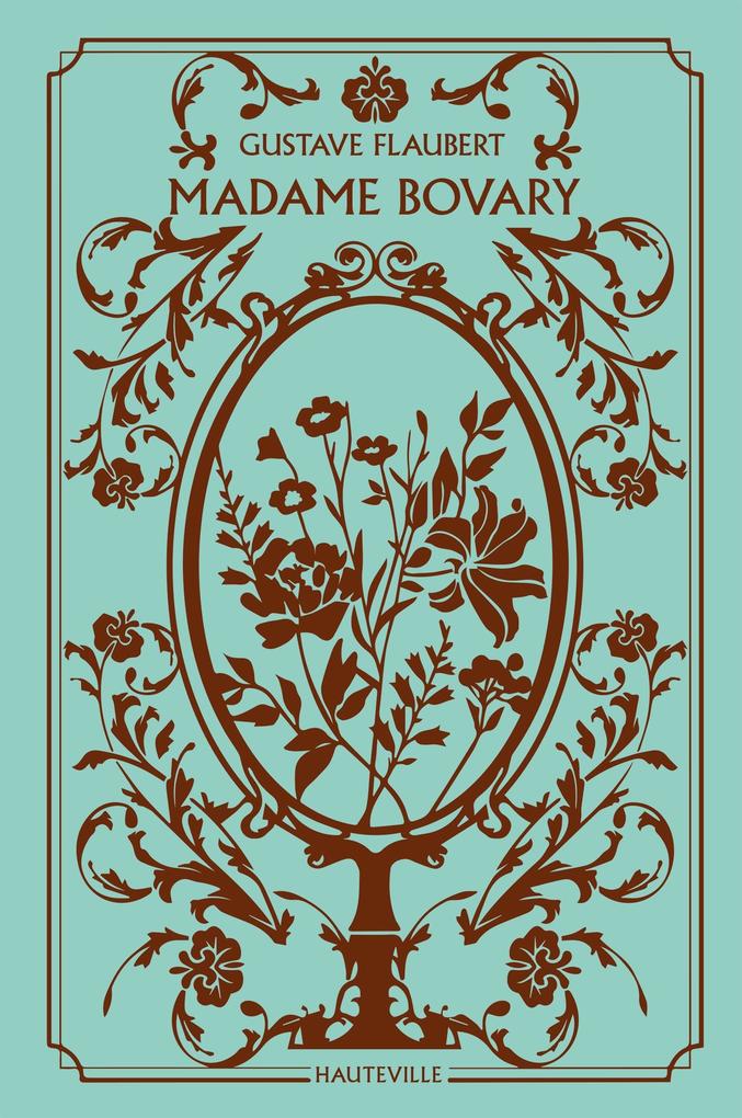 Madame Bovary (Collector) - Gustave Flaubert
