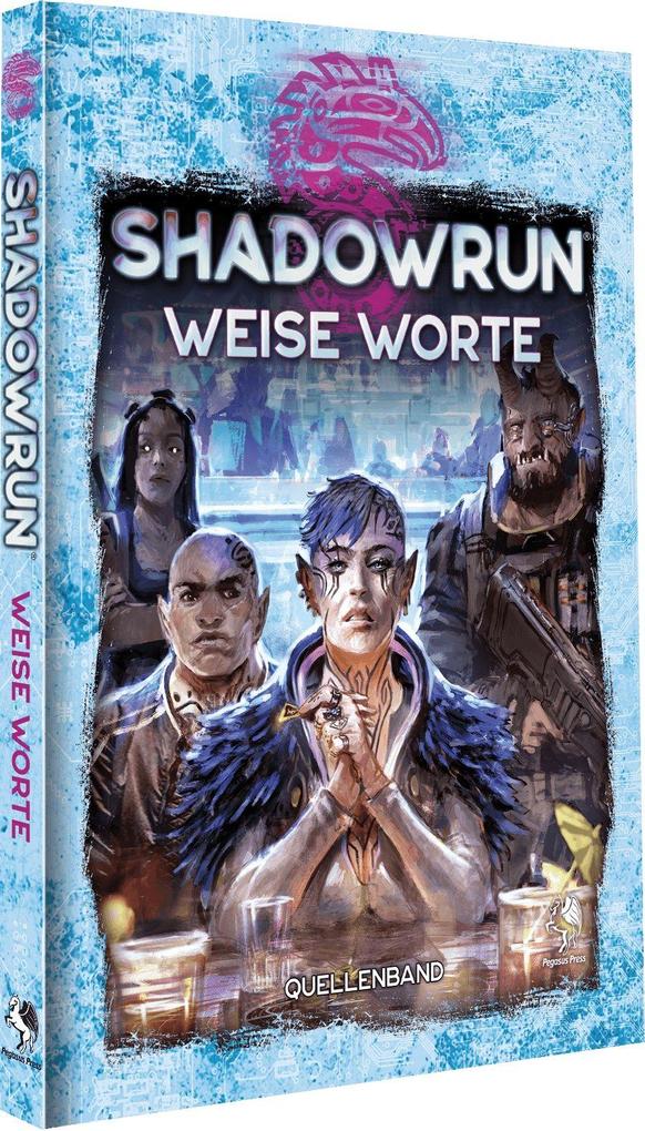 Pegasus Shadowrun: Weise Worte (Hardcover), Belletristik - Bild 5