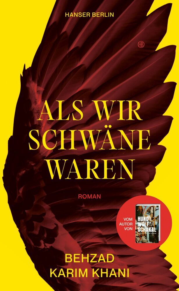 Als wir Schwäne waren: Roman „Das ‚Heimatbuch eines Heimatlosen', eine Reflexion über Fremdsein und die Wohltat der Trennung, übersetzt: ein Buch über Deutschland.“ Sonja Zekri, SZ - Bild 8