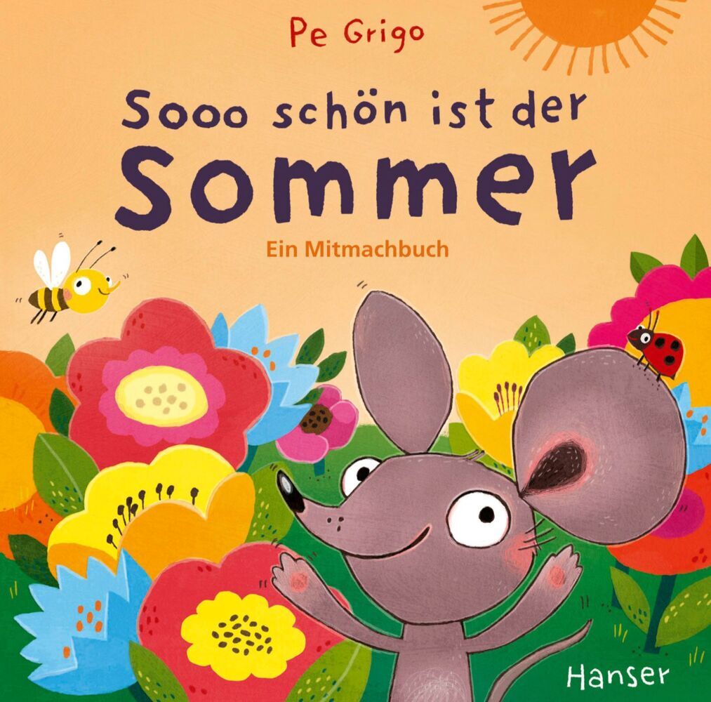 Hanser Grigo:sooo Schön Ist Der Sommer, Kinderbücher Von Pe Grigo - Bild 5