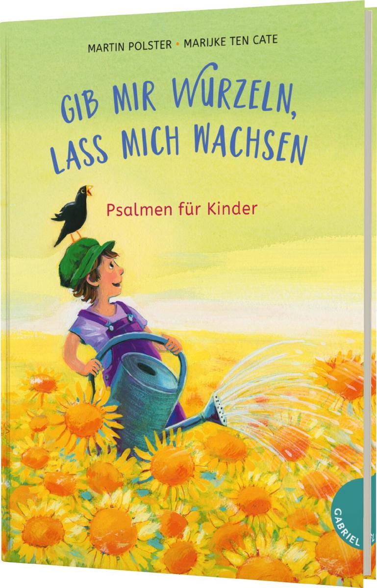 Gabriel Gib Mir Wurzeln, Lass Mich Wachsen, Kinderbücher Von Martin Polster - Bild 6