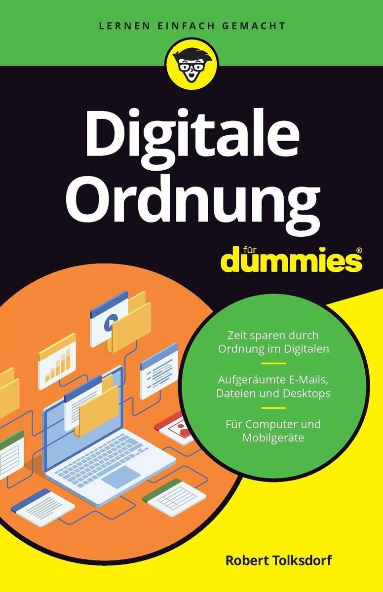 Robert Tolksdorf: Digitale Ordnung für Dummies - Taschenbuch - Bild 5