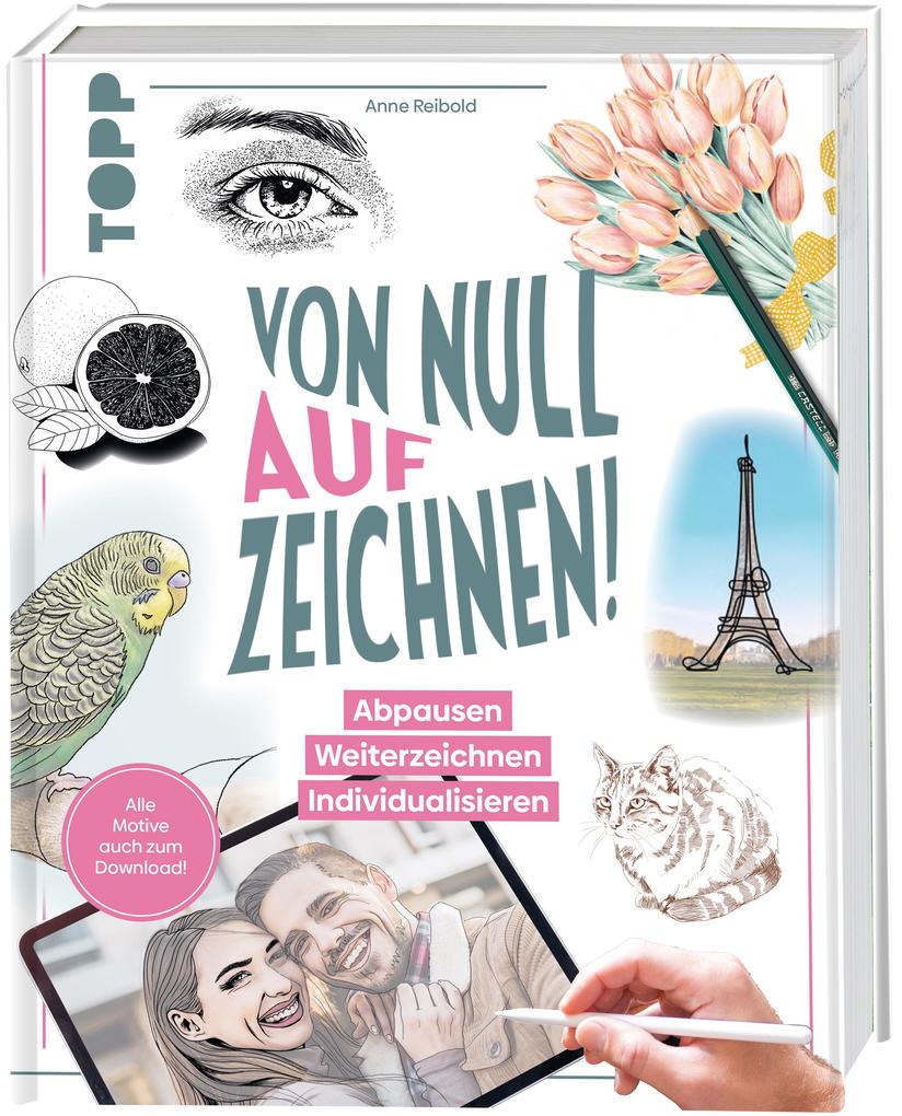Von Null auf Zeichnen!: Abpausen. Weiterzeichnen. Individualisieren. Alle Motive auch zum Download - Bild 7