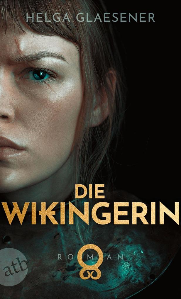 Helga Glaesener: Die Wikingerin - Taschenbuch - Bild 5