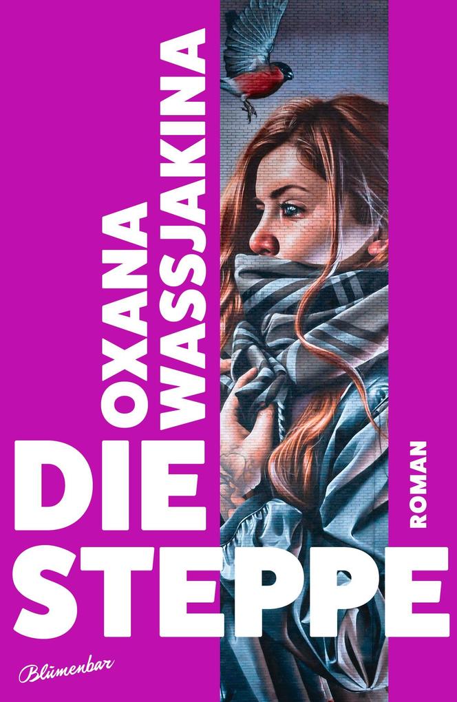 Aufbau Die Steppe, Belletristik Von Oxana Wassjakina - Bild 5