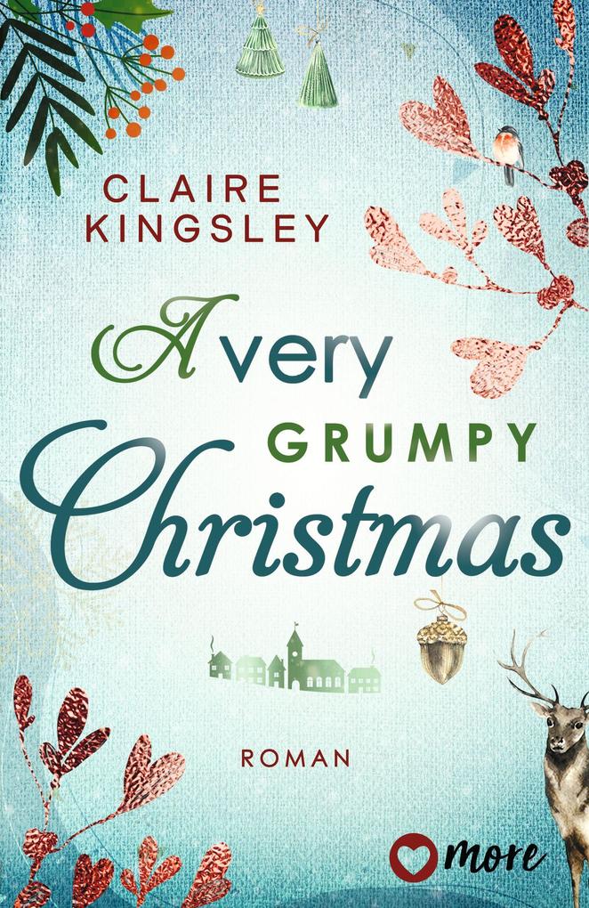 Aufbau A Very Grumpy Christmas, Belletristik Von Claire Kingsley - Bild 4