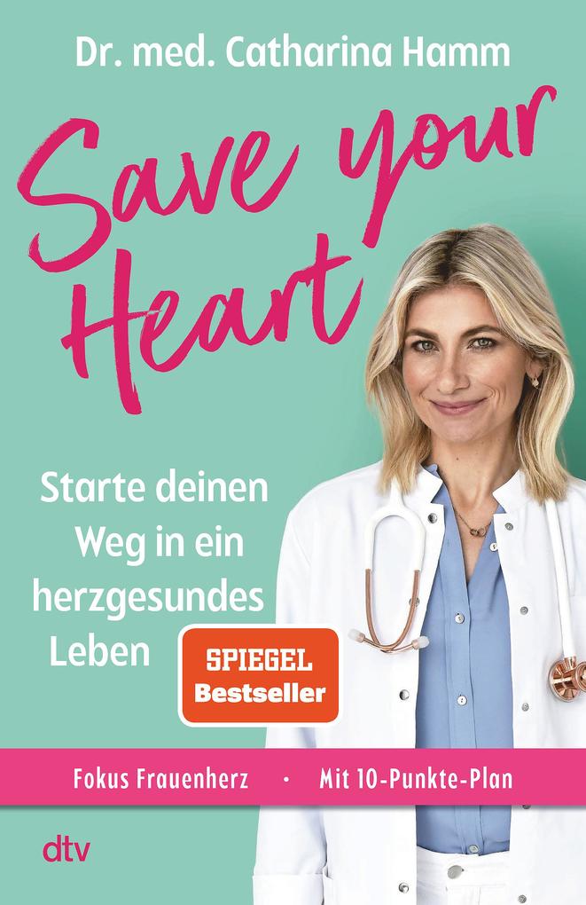 Save Your Heart. Starte Deinen Weg In Ein Herzgesundes Leben. Gesundheit - Bild 5