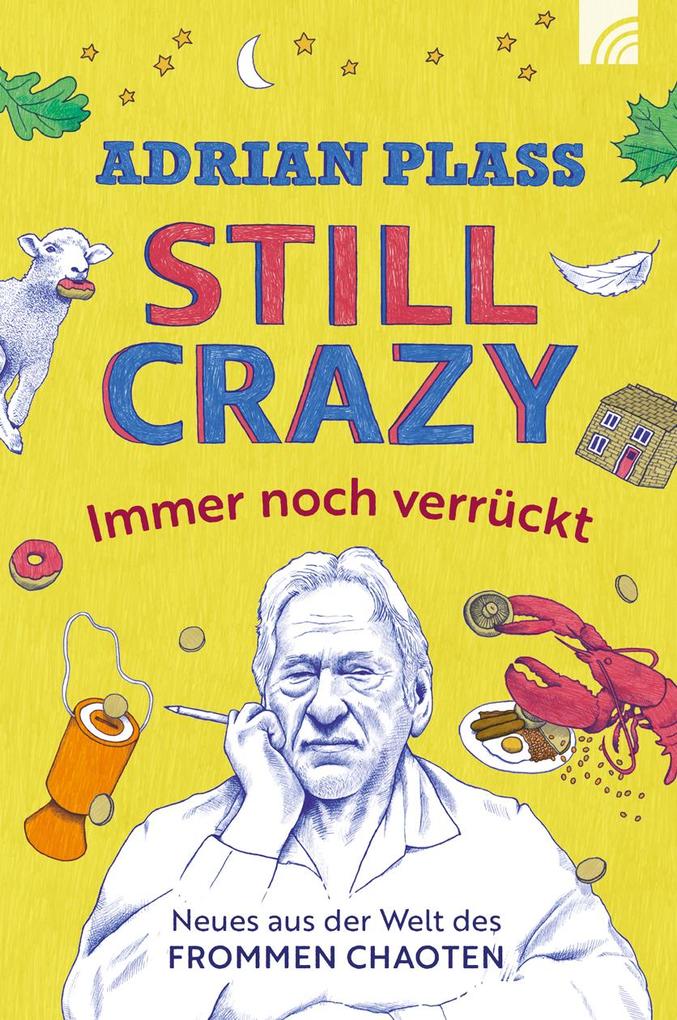 Brunnen-Verlag Gmbh Still Crazy - Immer Noch Verrückt - Bild 6