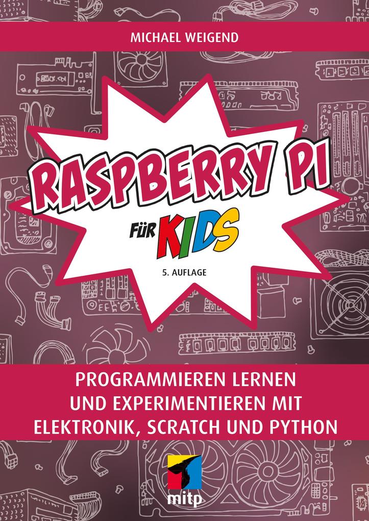 Mitp Verlags Gmbh Raspberry Pi Für Kids - Bild 5