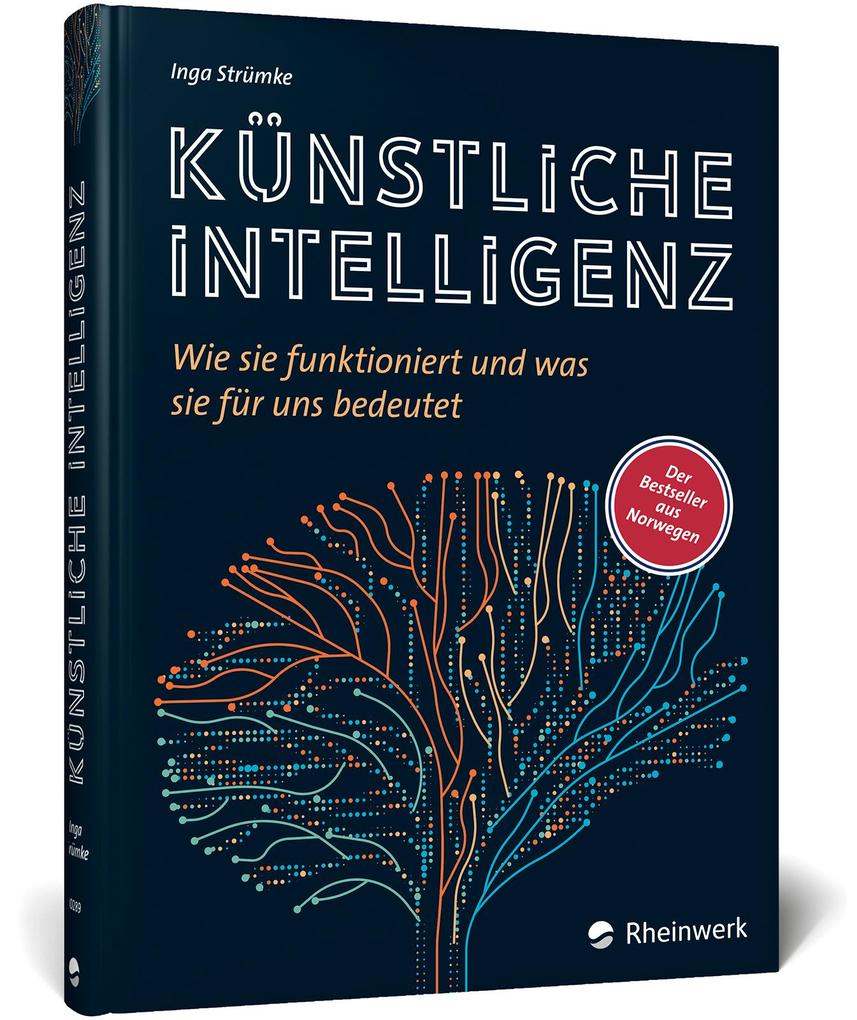 Künstliche Intelligenz: Wie sie funktioniert und was sie für uns bedeutet. Der KI-Bestseller a... - Bild 7