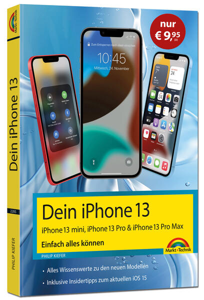 Dein iPhone 13, 13 Pro, 13 Pro Max, 13 mini - Einfach alles können Philip Kiefer - Image 4