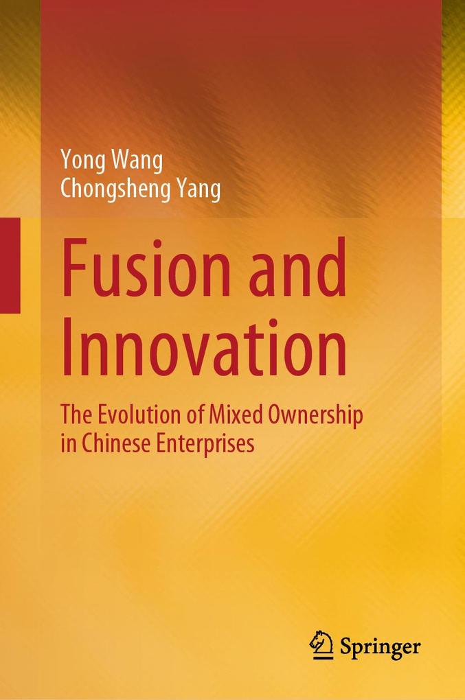 Fusion and Innovation - Yong Wang/ Chongsheng Yang