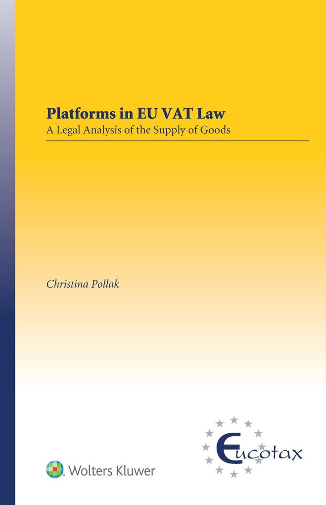 Platforms in EU VAT Law - Christina Pollak
