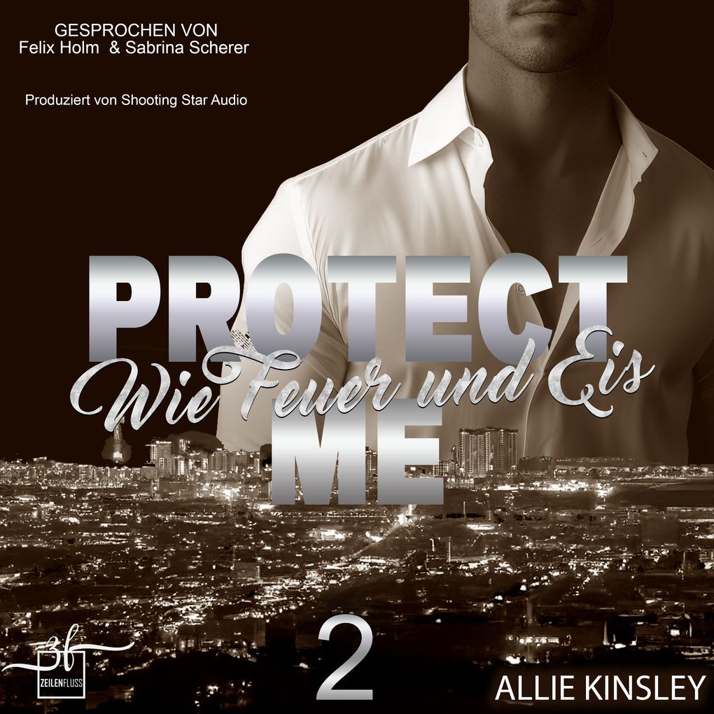 Protect Me - Wie Feuer und Eis - Allie Kinsley