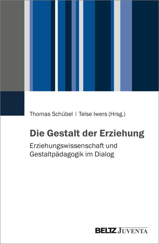 Verlagsgruppe Die Gestalt Der Erziehung, Fachbücher Von Thomas Schübel, Telse Iwers - Bild 5