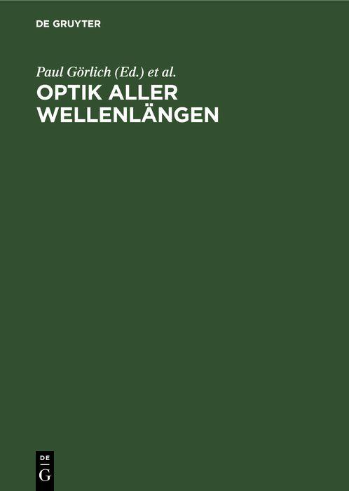 Optik aller Wellenlängen