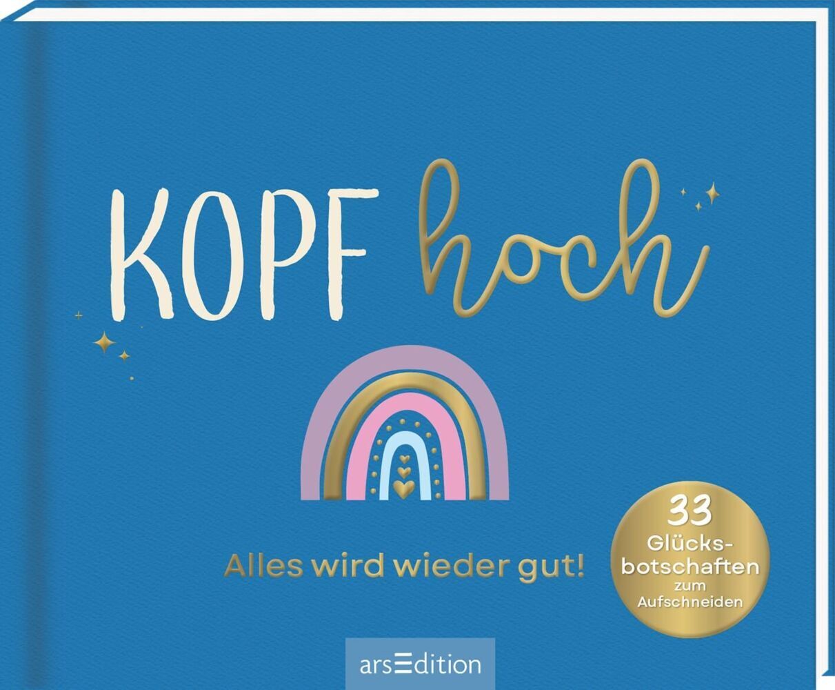 Kopf hoch - Alles wird wieder gut - Bild 7