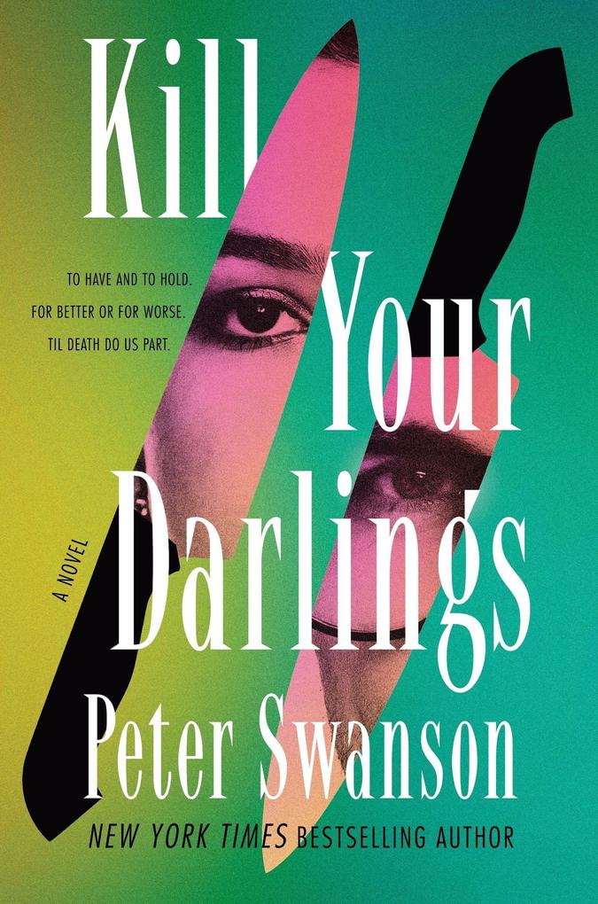 Kill Your Darlings Peter Swanson - Bild 4