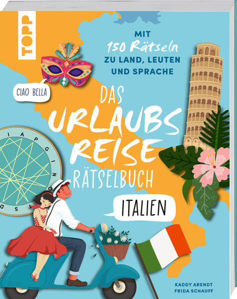 Urlaubsreise-Rätselbuch Italien - Mit 150 Rätseln zu Land Leuten und Sprache