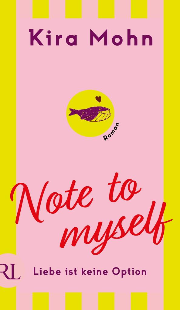 Kira Mohn: Note to myself: Liebe ist keine Option - Taschenbuch - Bild 6