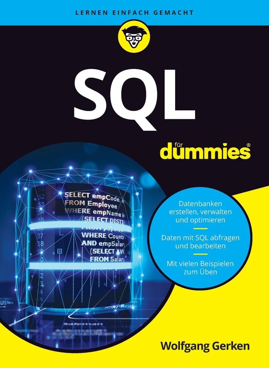 Wiley Vch Sql Für Dummies, Fachbücher Von Wolfgang Gerken - Bild 5