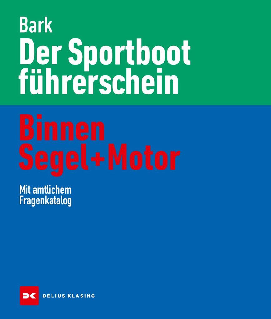 Delius Klasing Der Sportbootführerschein Binnen Segel Und Motor - Bild 5