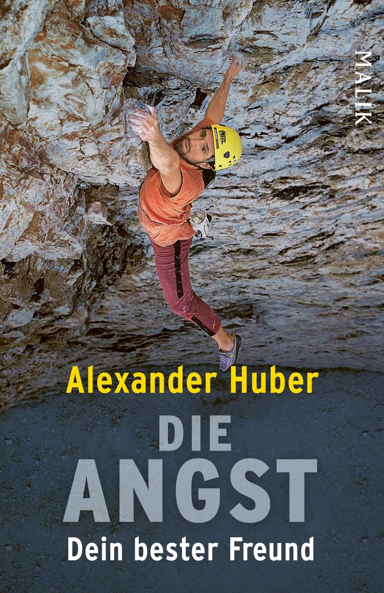 Piper Verlag Gmbh Die Angst Dein Bester Freund