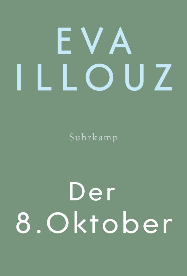 Eva Illouz: Der 8. Oktober - gebunden - Bild 4