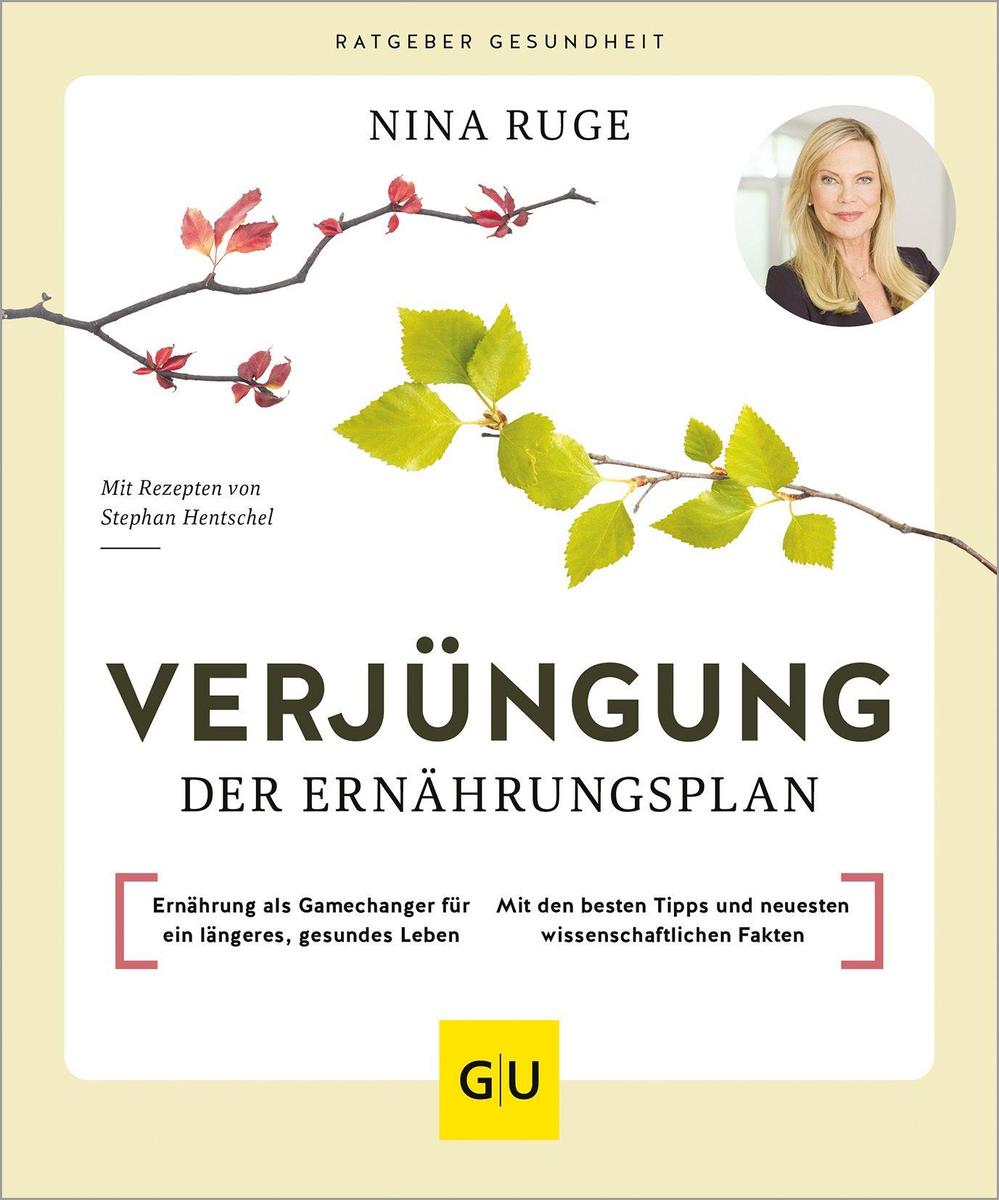 Gu Verjüngung – Der Ernährungsplan, Ratgeber Von Nina Ruge - Bild 5