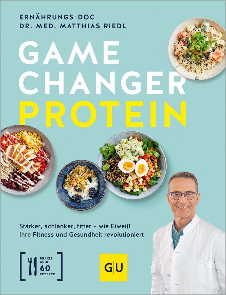 Gamechanger Protein | Matthias Riedl | Buch - Gesundheit - Ernährungs-Docs - Bild 10