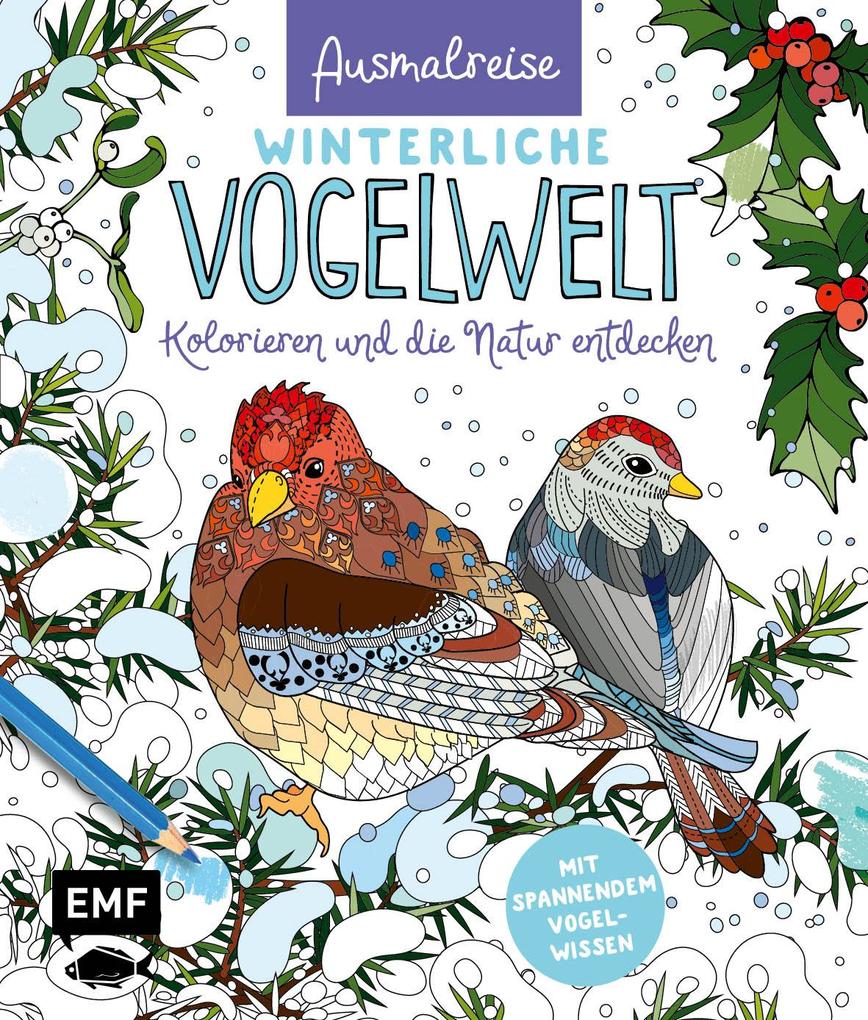 Edition Michael Fischer Ausmalreise Winterliche Vogelwelt - Bild 6