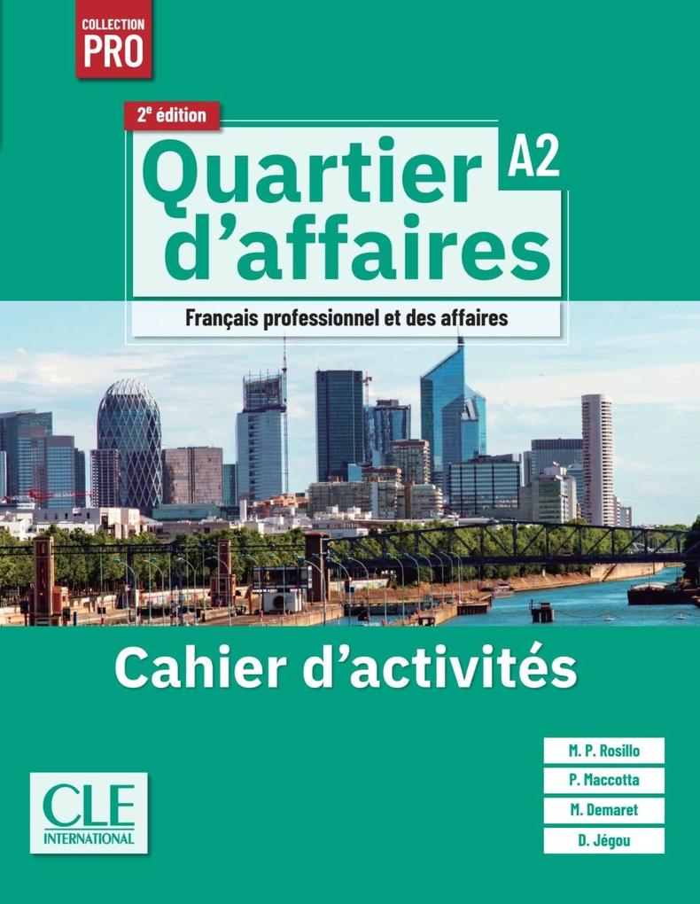 Klett Sprachen Gmbh Quartier D’affaires A2, 2E Édition – Édition Hybride: Français Professionnel Et Des Affaires. Cahier D’activités + Code D’activation Version Numérique Blinklearning (14 Mois) - Bild 3
