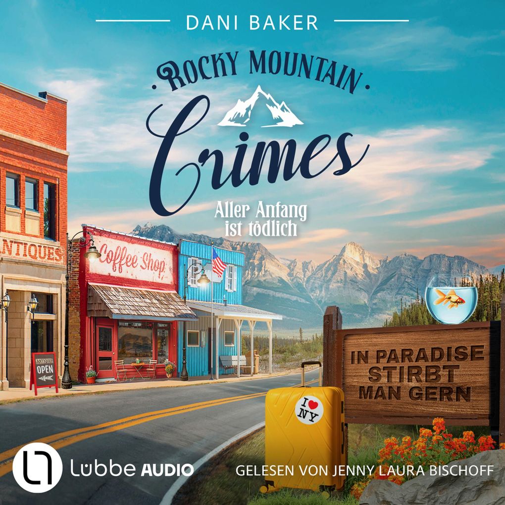 Aller Anfang ist tödlich - Dani Baker