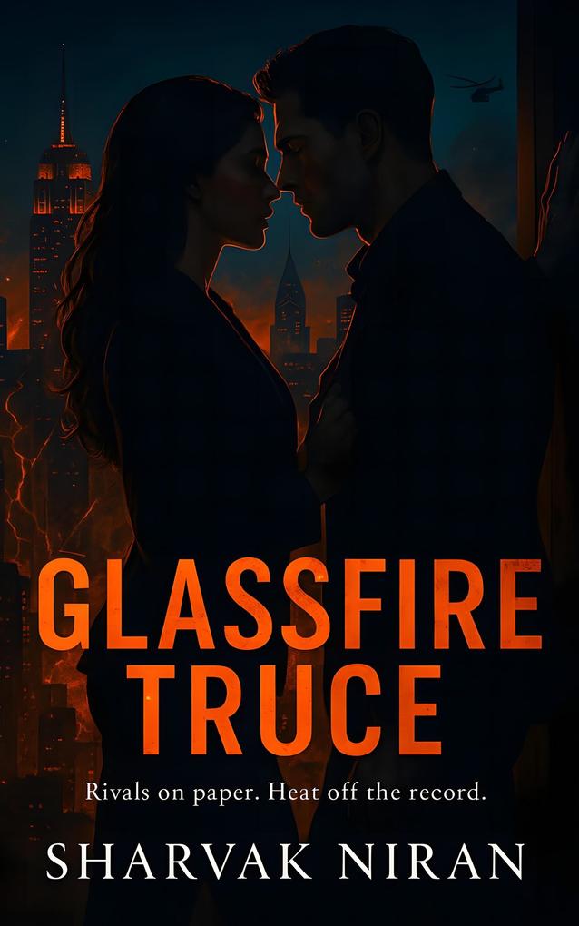 Sharvak Niran Glassfire Truce