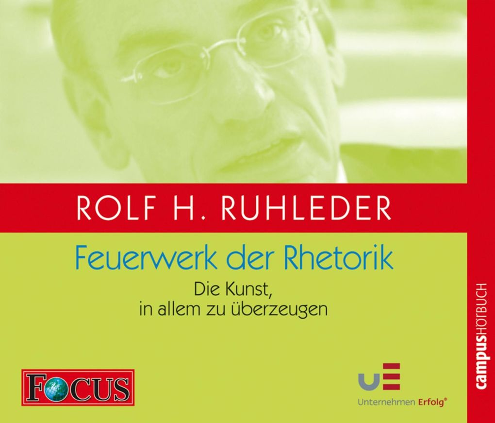 Feuerwerk der Rhetorik - Rolf H. Ruhleder
