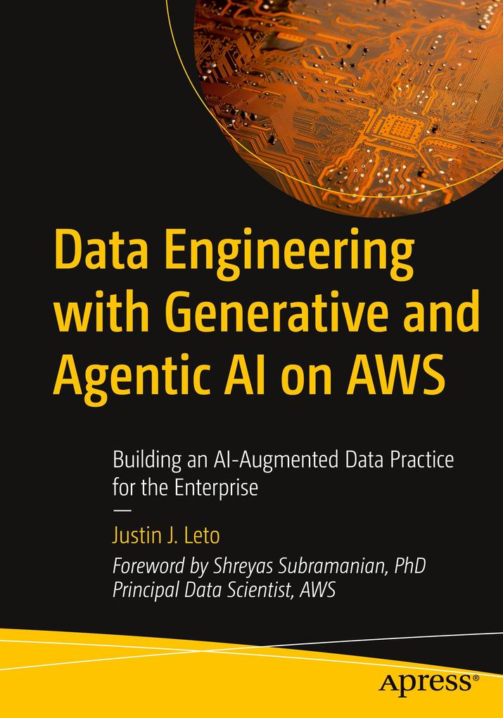 Apress Data Engineering With Generative And Agentic Ai On Aws - Bild 4