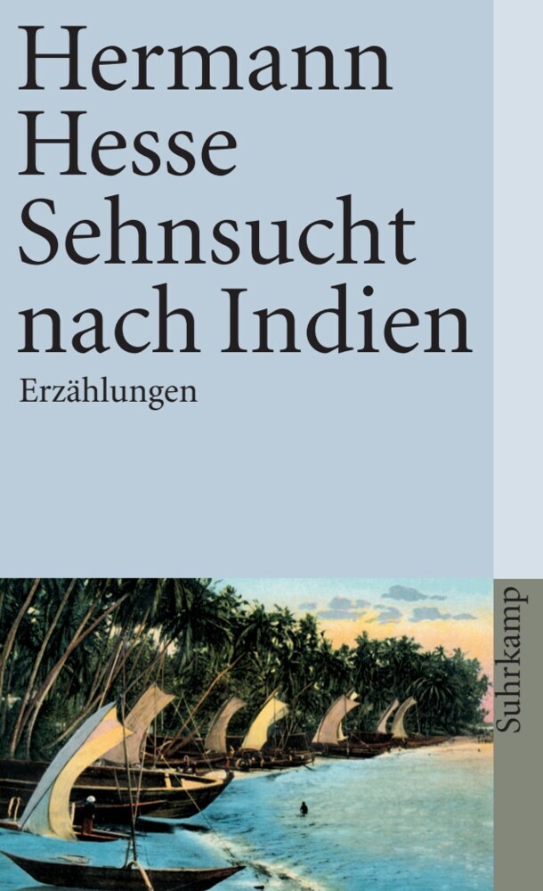 Suhrkamp Sehnsucht Nach Indien, Belletristik Von Hermann Hesse - Bild 5