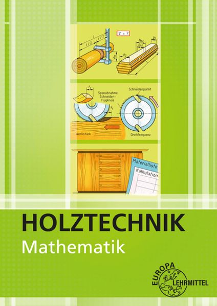 Bernd Spellenberg: Mathematik – Holztechnik - Bild 4